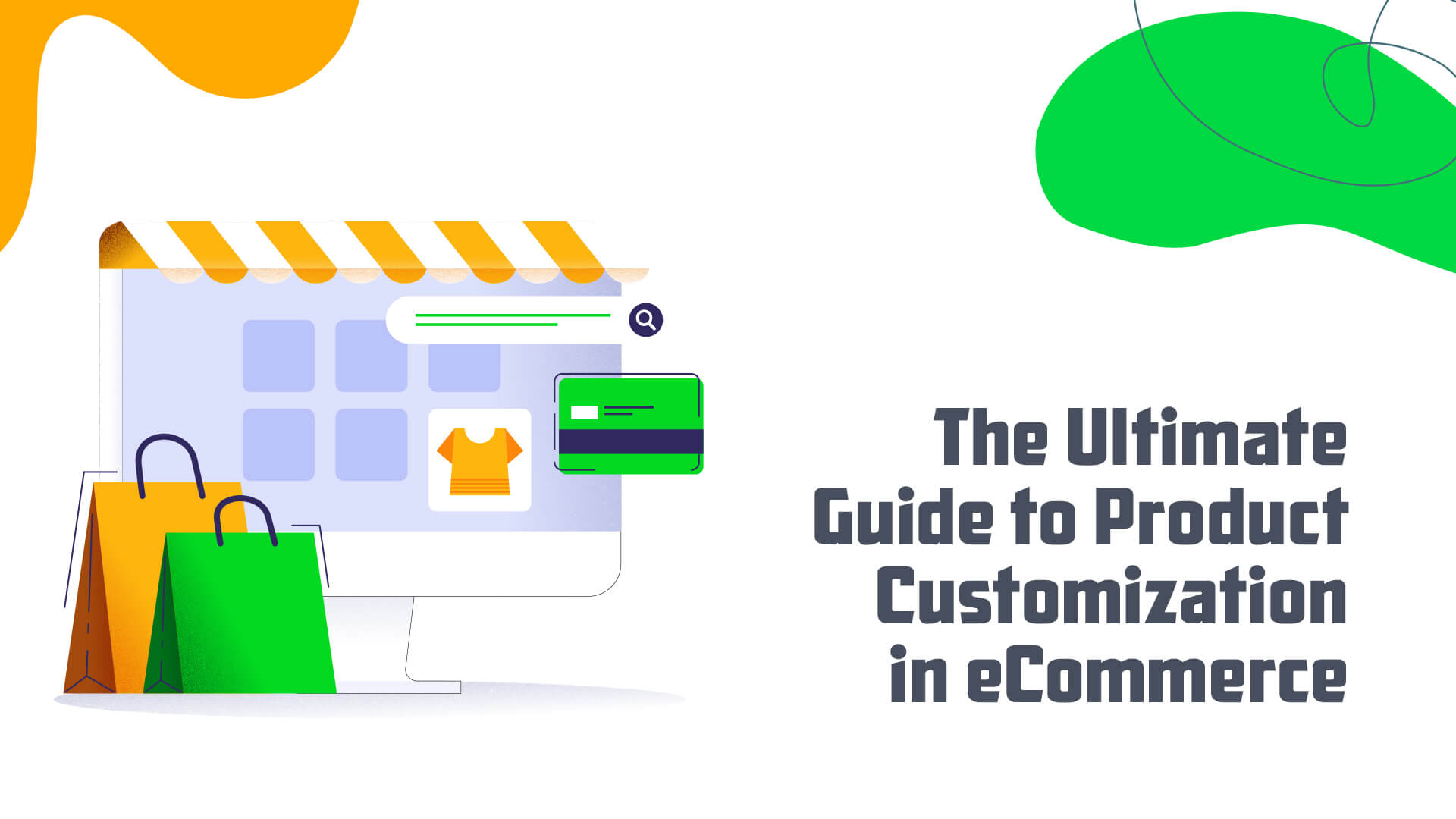 Ultimate Guide to Product Customization